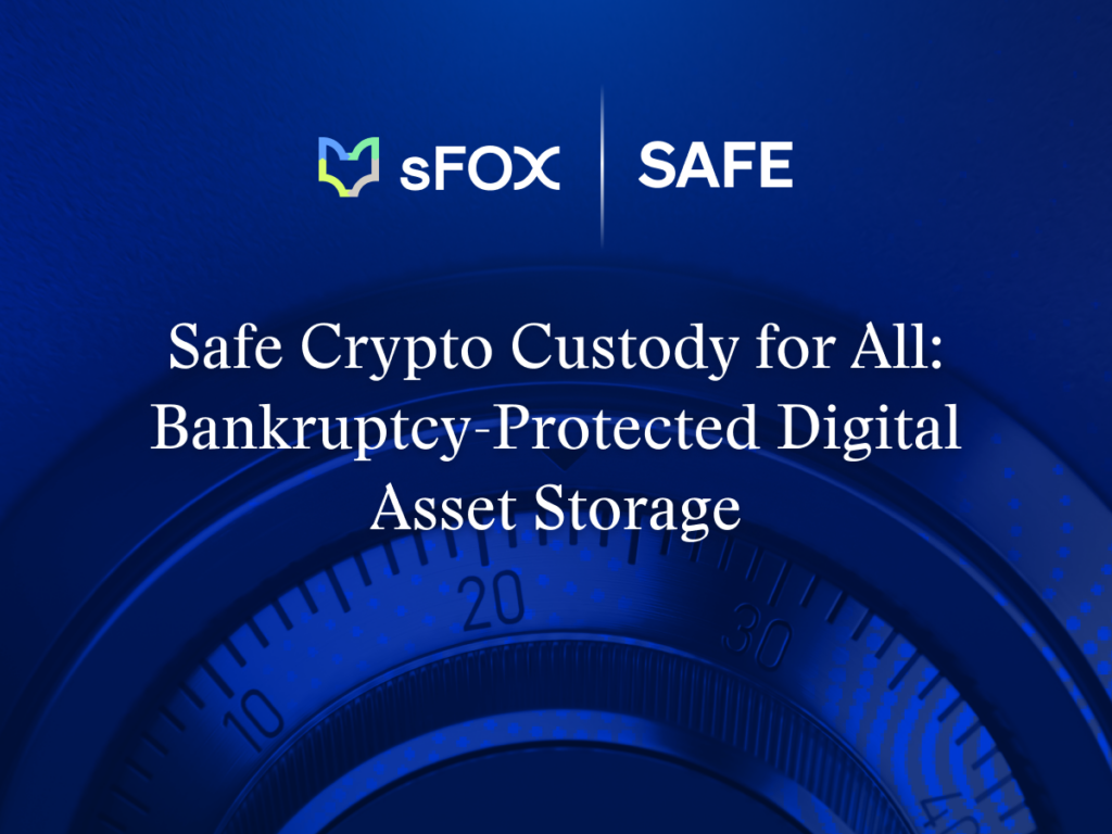 Safe Crypto Custody for All Announcing BankruptcyProtected Digital